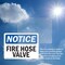 Signmission Fire Hose Valve OSHA Notice Sign, Vinyl Decal, 10in W x 7in L, 2PK OS-2PACK-NS-D-710-L-12615 - alternate 5